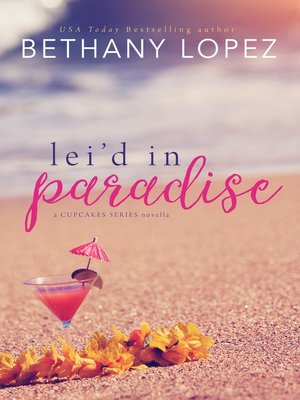 cover image of Lei'd in Paradise